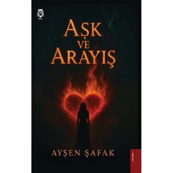Aşk ve Arayış