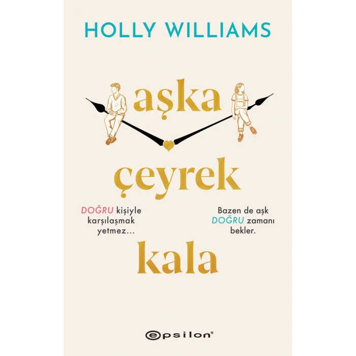 Aşka Çeyrek Kala