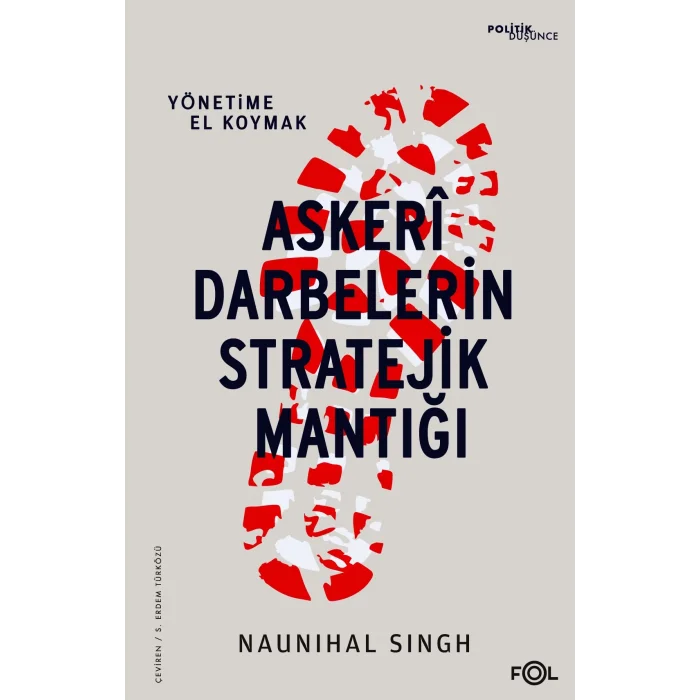 Askeri Darbelerin Stratejik Mantığı