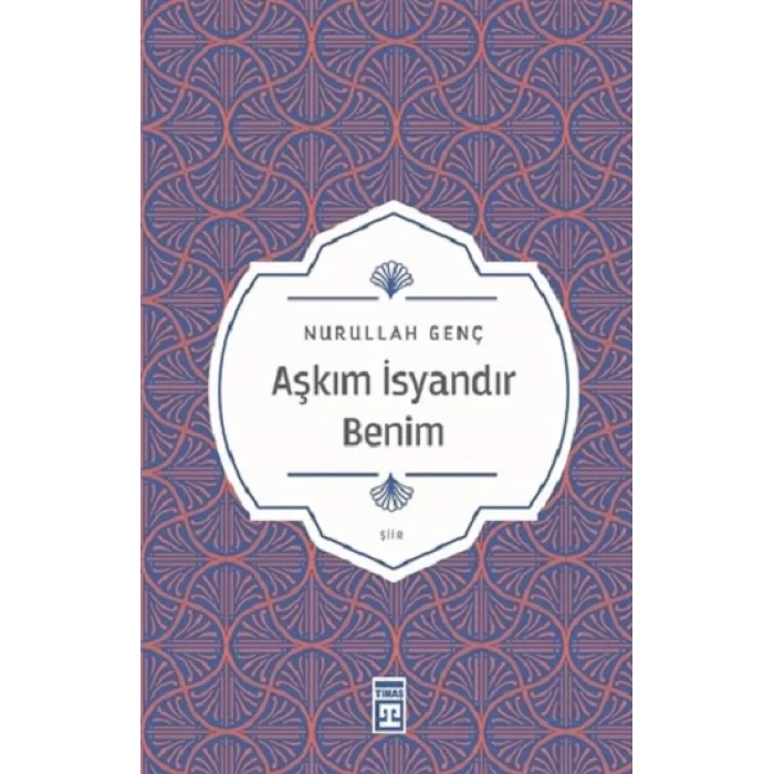Aşkım İsyandır Benim