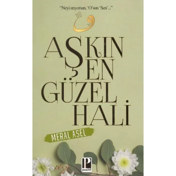 Aşkın En Güzel Hali