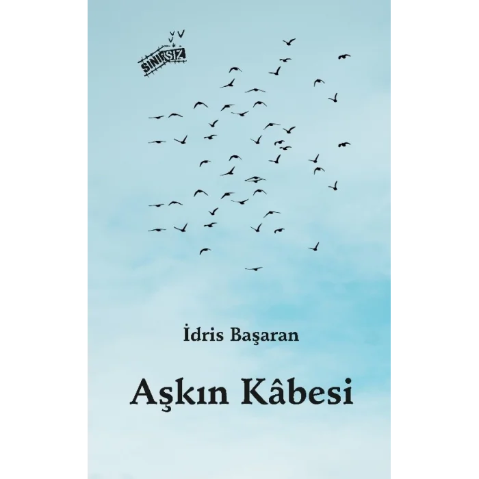 Aşkın Kabesi