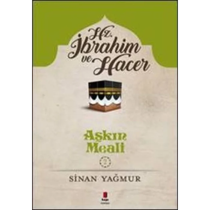 Aşkın Meali Serisi 2 - Hz. İbrahim ve Hacer