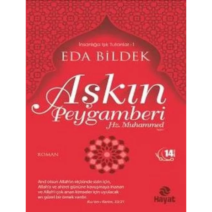 Aşkın Peygamberi Hz. Muhammed