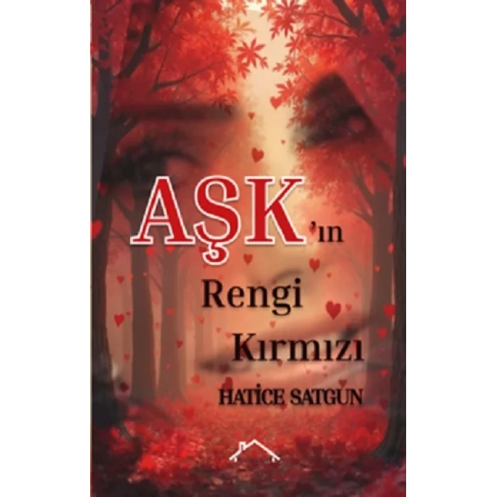 Aşk’ın Rengi Kırmızı