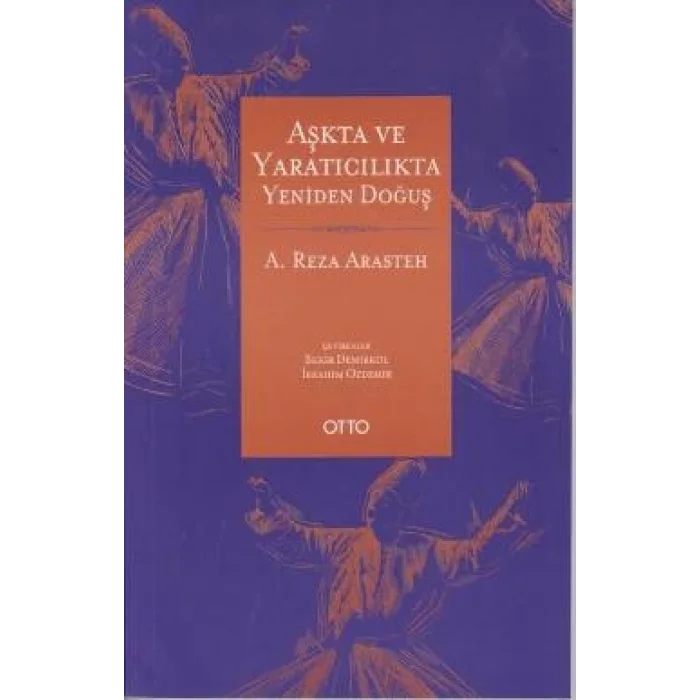 Aşkta ve Yaratıcılıkta Yeniden Doğuş