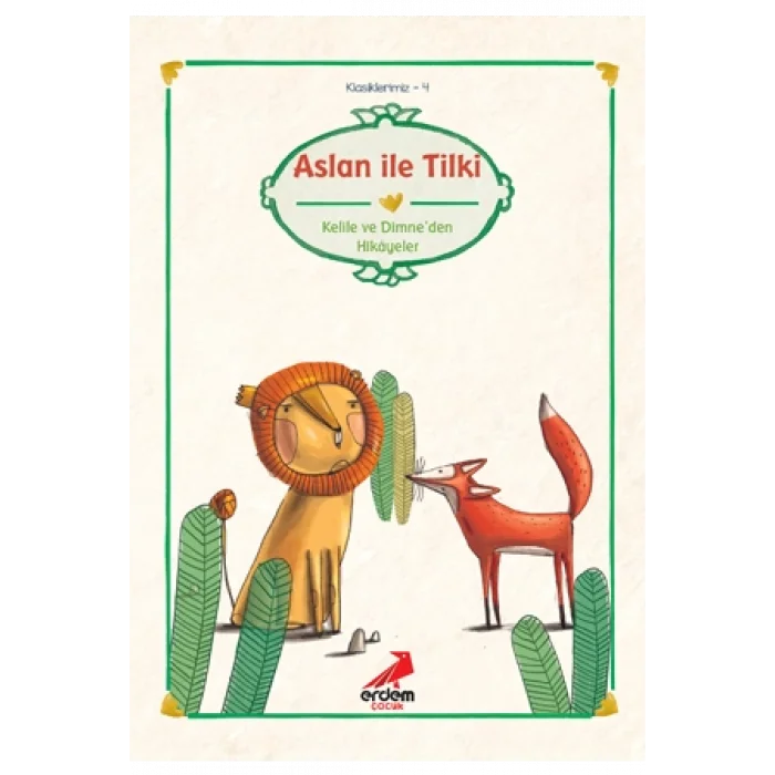 Aslan İle Tilki