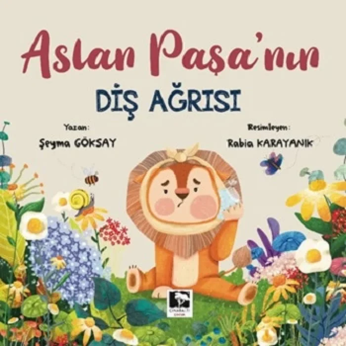 Aslan Paşa’nın Diş Ağrısı