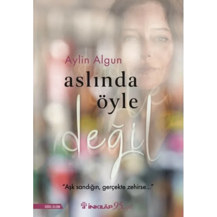 Aslında Öyle Değil