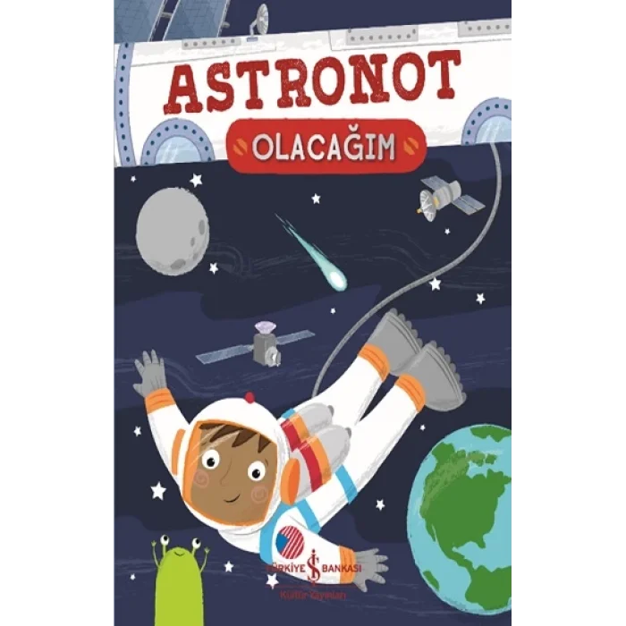 Astronot Olacağım