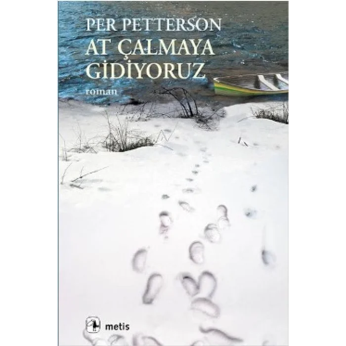 At Çalmaya Gidiyoruz