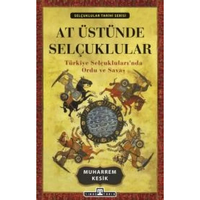 At Üstünde Selçuklular