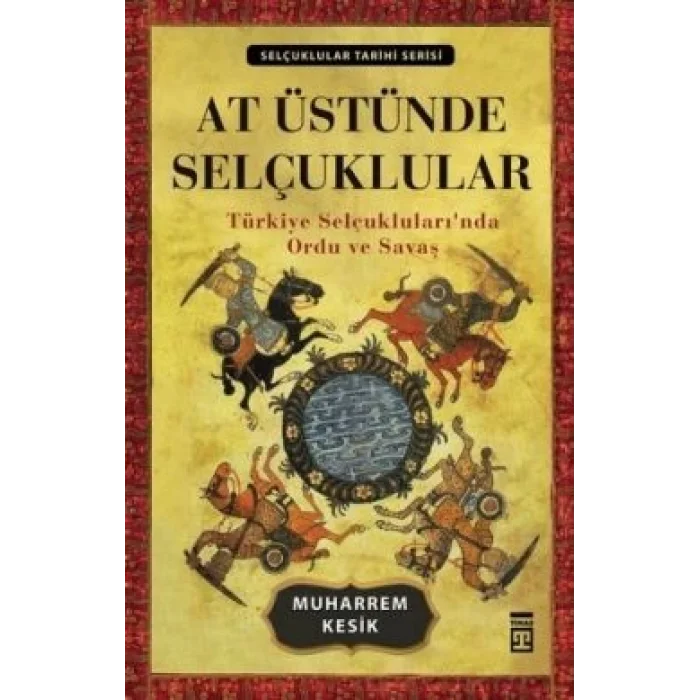 At Üstünde Selçuklular