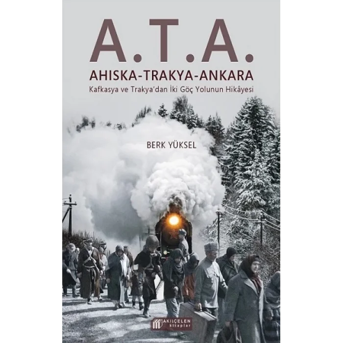A.T.A. :  Ahıska-Trakya-Ankara