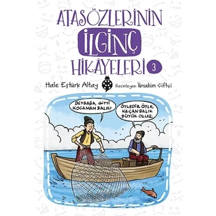 Atasözlerinin İlginç Hikayeleri-3