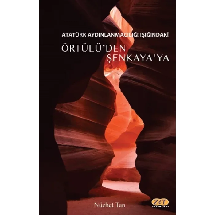 Atatürk Aydınlanmacılığı Işığındaki Örtülüden Şenkayaya