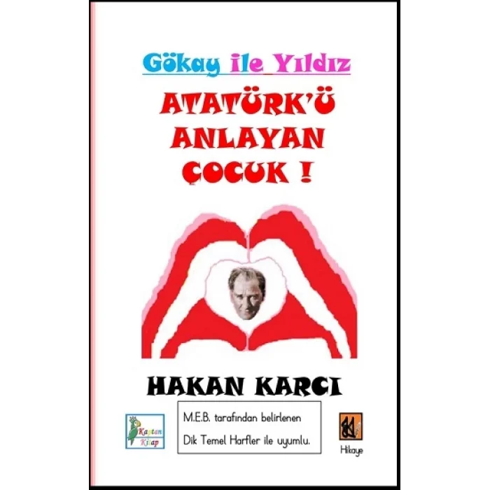 Atatürkü Anlayan Çocuk-Gökay İle Yıldız