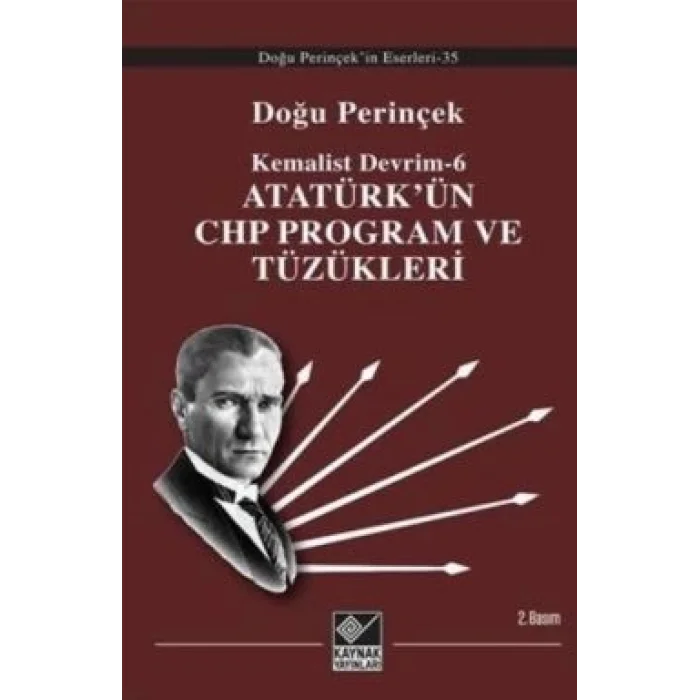 Atatürkün CHP Program ve Tüzükleri