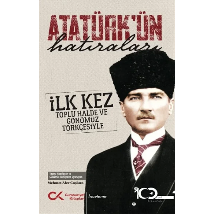 Atatürkün Hatıraları
