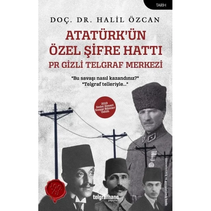 Atatürkün Özel Şifre Hattı
