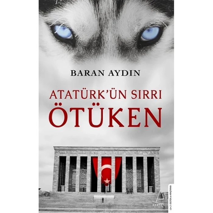 Atatürkün Sırrı Ötüken