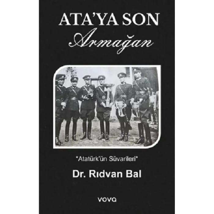 Ata’ya Son Armağan