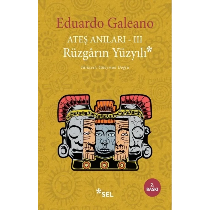 Ateş Anıları III - Rüzgarın Yüzyılı