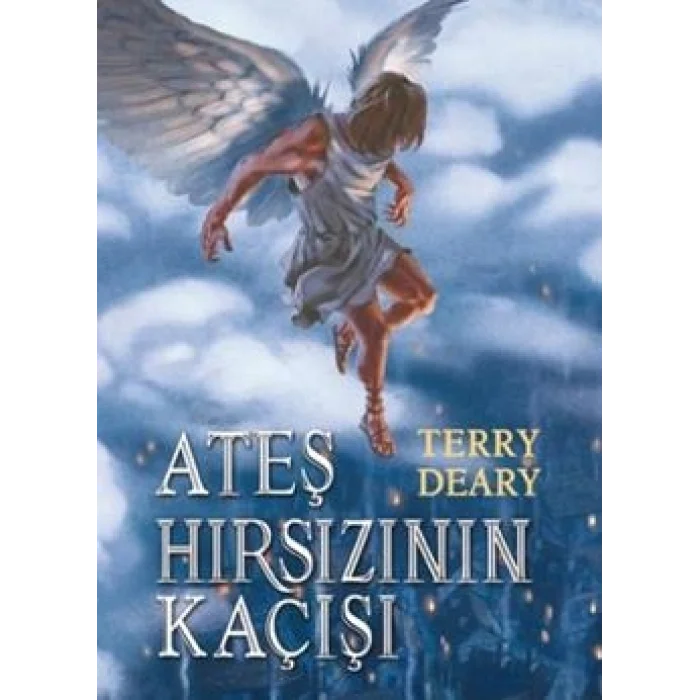 Ateş Hırsızı’nın Kaçışı