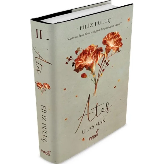 Ateş – Ulaşmak (Ciltli)