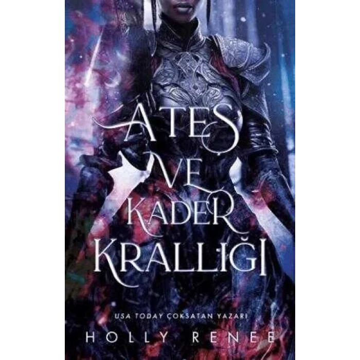 Ateş ve Kader Krallığı