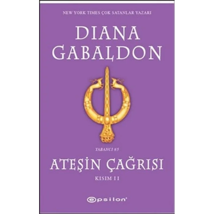 Ateşin Çağrısı - Kısım: 2