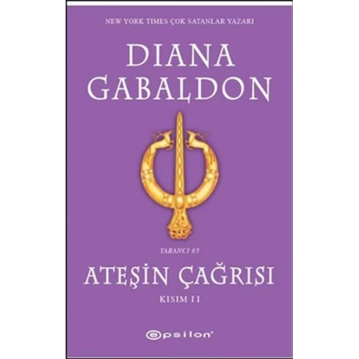 Ateşin Çağrısı - Kısım: 2