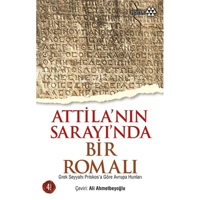 Atillanın Sarayında Bir Romalı