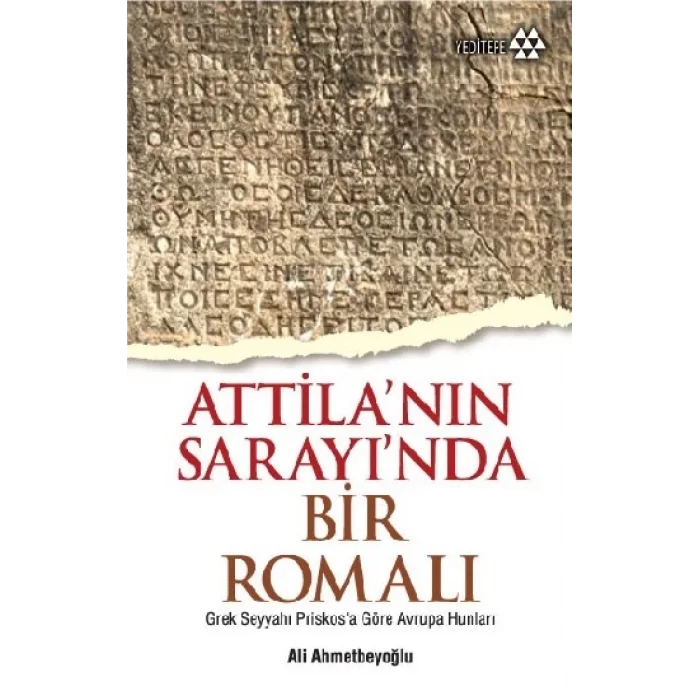 Atillanın Sarayında Bir Romalı