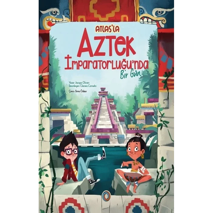 Atlasla Aztek İmparatorluğunda Bir Gün