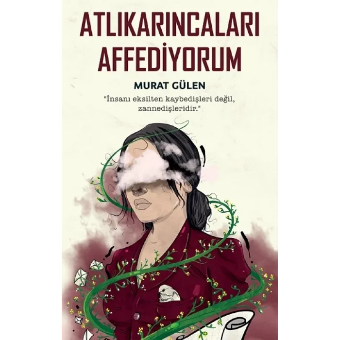 Atlıkarıncaları Affediyorum