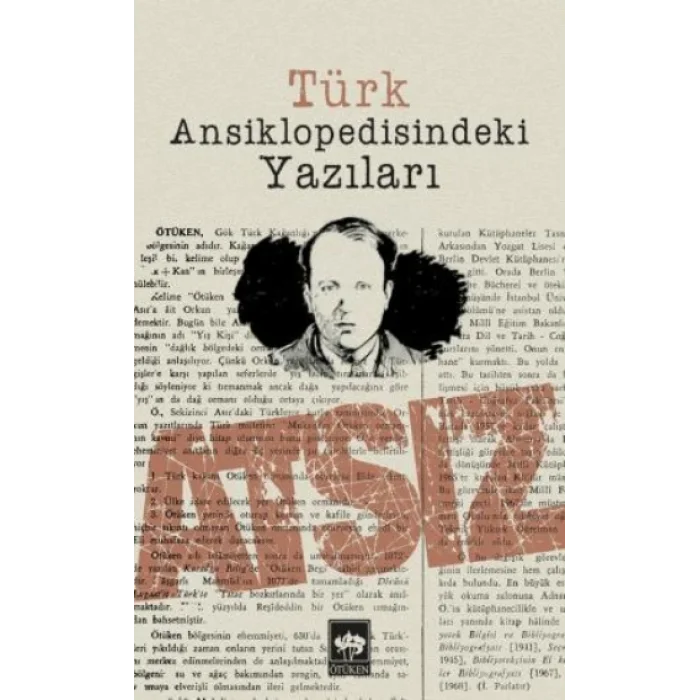Atsız - Türk Ansiklopedisindeki Yazıları