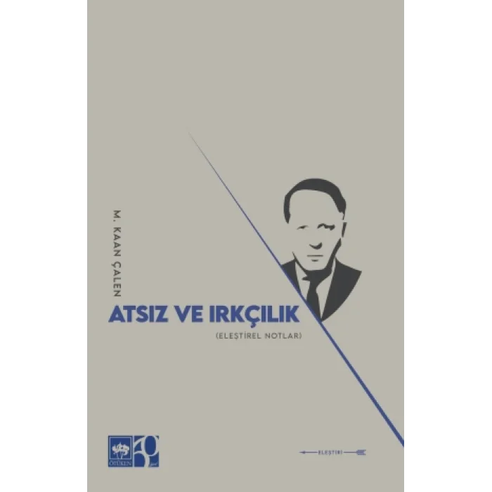 Atsız ve Irkçılık
