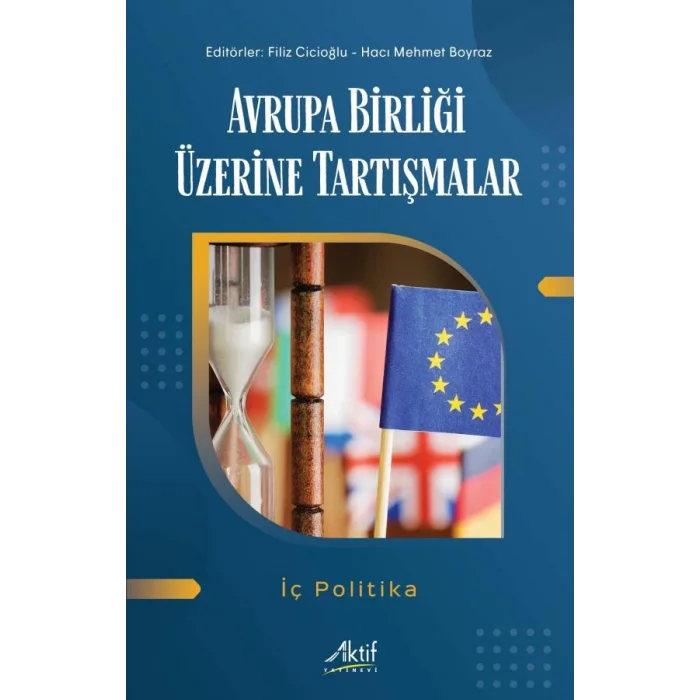 Avrupa Birliği Üzerine Tartışmalar