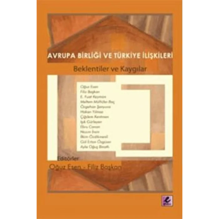 Avrupa Birliği ve Türkiye İlişkileri