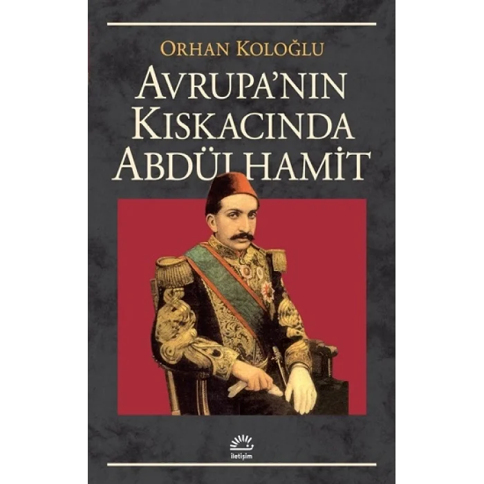 Avrupa Kıskacında Abdülhamit