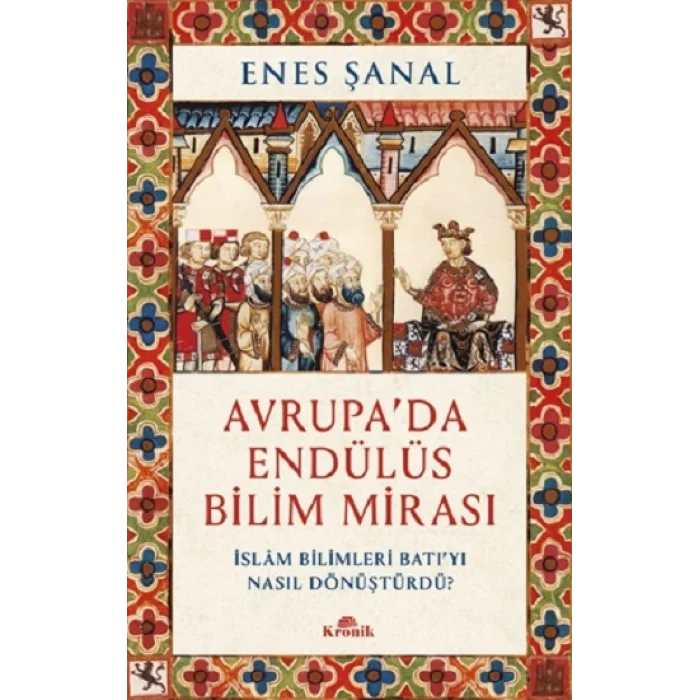 Avrupa’da Endülüs Bilim Mirası