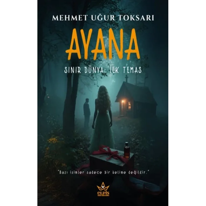 Ayana – Sınır Dünya: İlk Temas