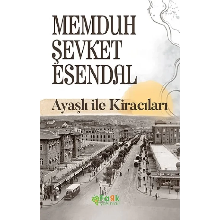Ayaşlı ile Kiracıları