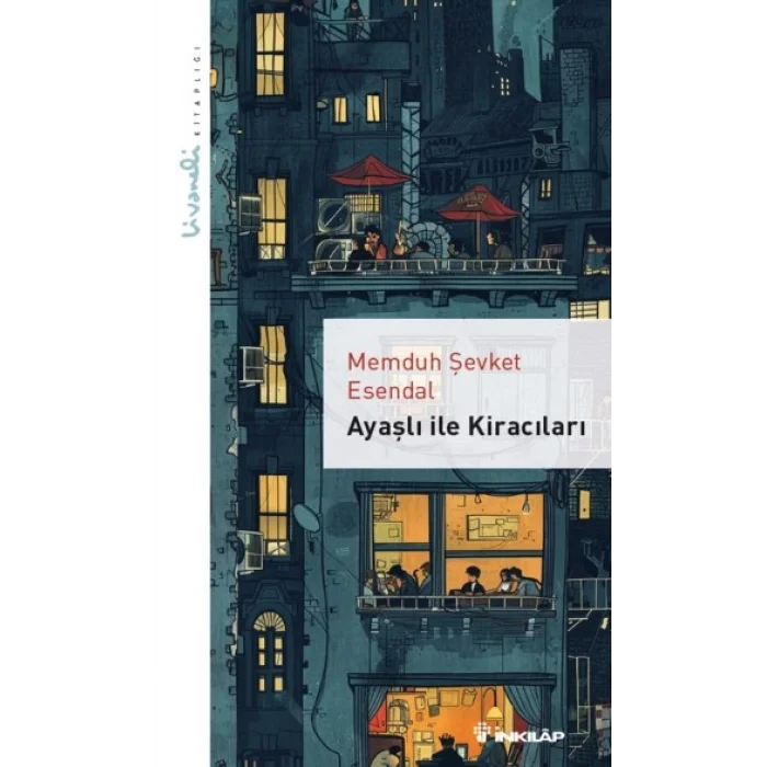 Ayaşlı ile Kiracıları – Livaneli Kitaplığı