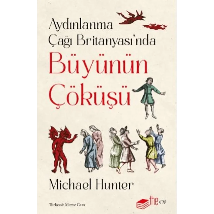 Aydınlanma Çağı Britanyasında Büyünün Çöküşü