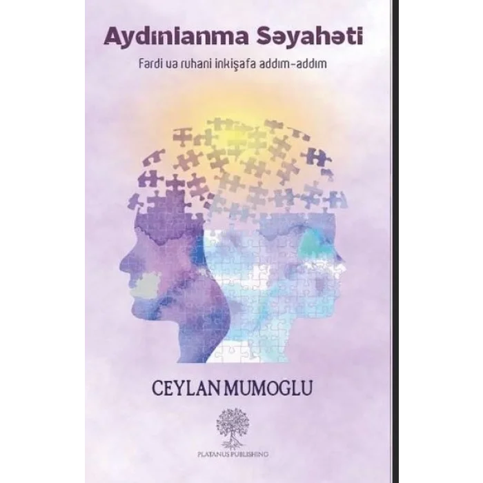 Aydınlanma Seyaheti - Ferdi ve Ruhani İnkişafa Addım - Addım