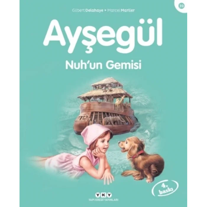 Ayşegül 39 - Nuhun Gemisi