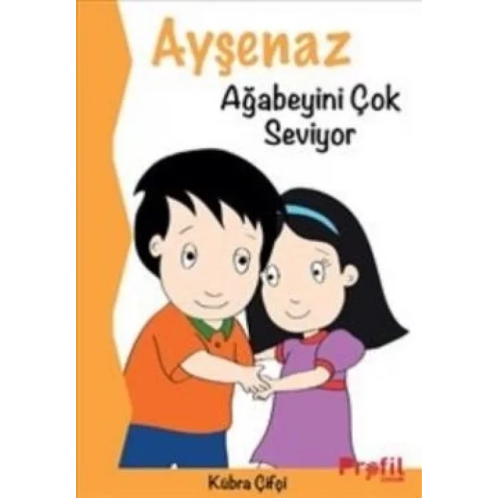 Ayşenaz Ağabeyini Çok Seviyor