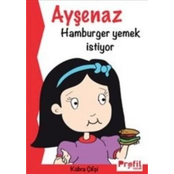 Ayşenaz Hamburger Yemek İstiyor